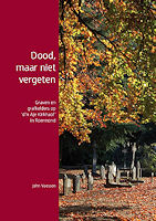 boek_Dood_maar_niet_vergeten_Aje_Kirkhaof_in_Roermond